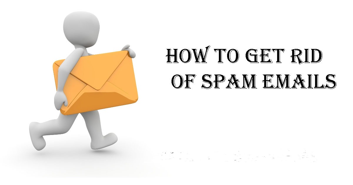 How to get rid of spam Emails