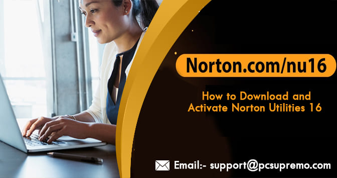 Norton.com/NU16- How to Download and Activate Norton Utilities 16