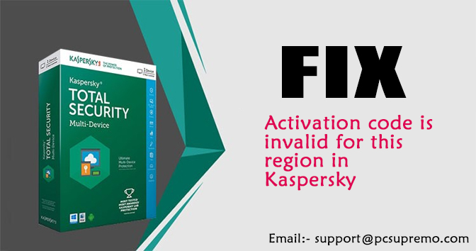 FIX: Activation code is invalid for this region in Kaspersky