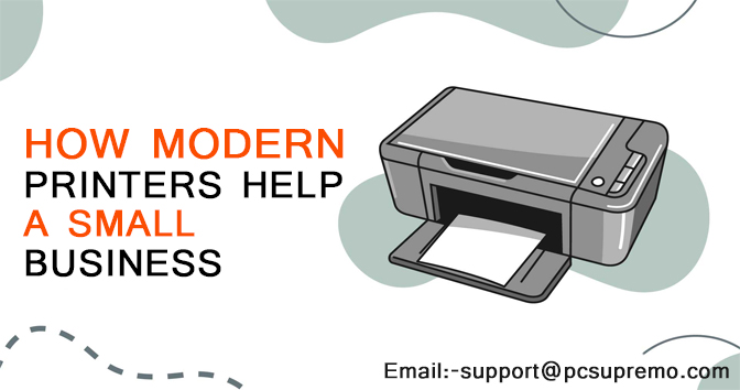 How Modern Printers Help a Small Business