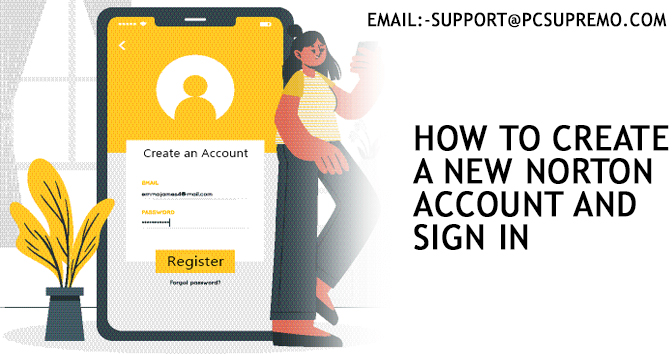 How to Create a New Norton Account and Sign in