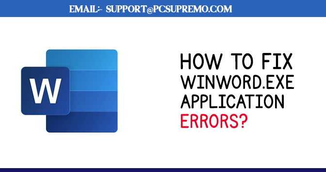 How to fix WINWORD.EXE application errors