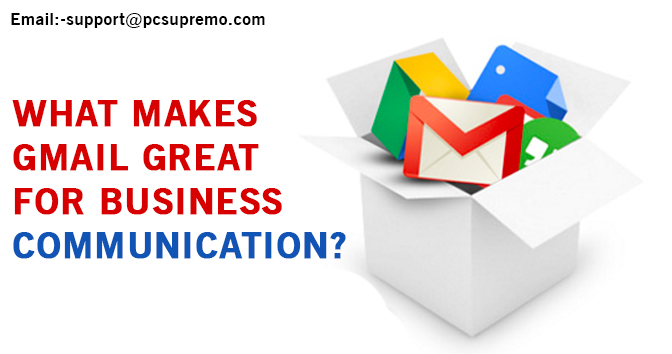 What Makes Gmail Great For Business Communication?