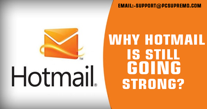 Why Hotmail Is Still Going Strong?