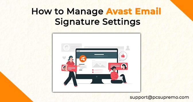 How to Manage Avast Email Signature Settings