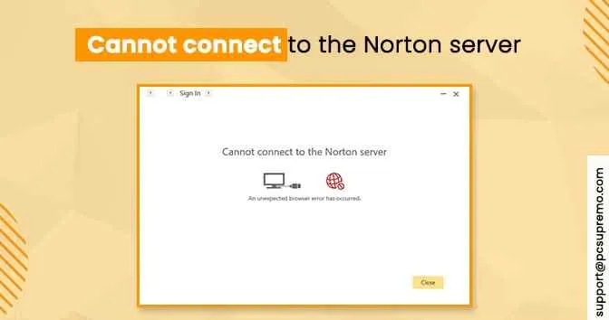 Cannot connect to the Norton server