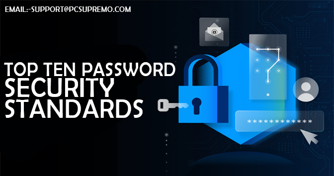 Top Ten Password Security Standards
