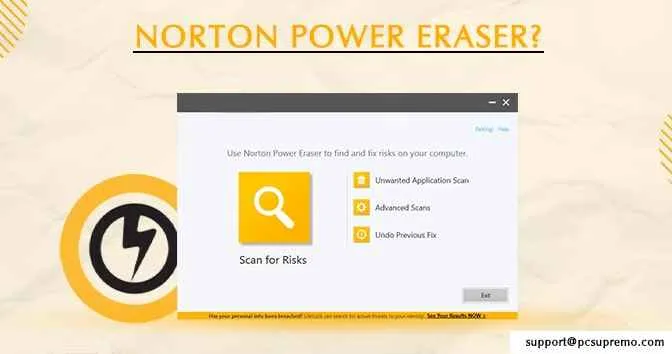 Norton Power Eraser?