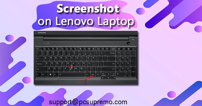 How to Capture a Screenshot on Lenovo Laptop?