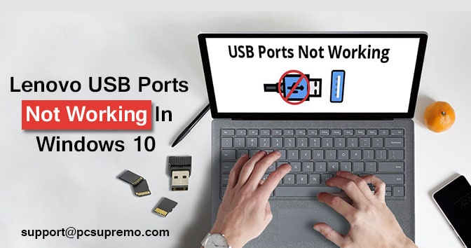 Lenovo USB Ports Not Working In Windows 10