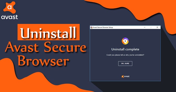 Explaining-about-How-to-Fix-Avast-Error-1316-or-Specified-Account-Already-Exists-using-Uninstall-Avast-Secure-Browser