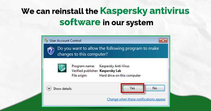 An-image-of-We-can-reinstall-the-Kaspersky-antivirus-software-in-our-system