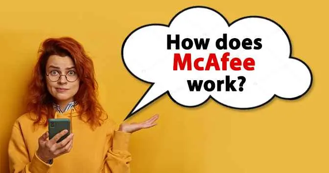 How-does-McAfee-work