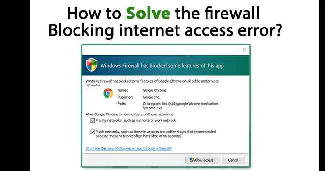 How-to-solve-the-firewall-blocking-internet-access-error